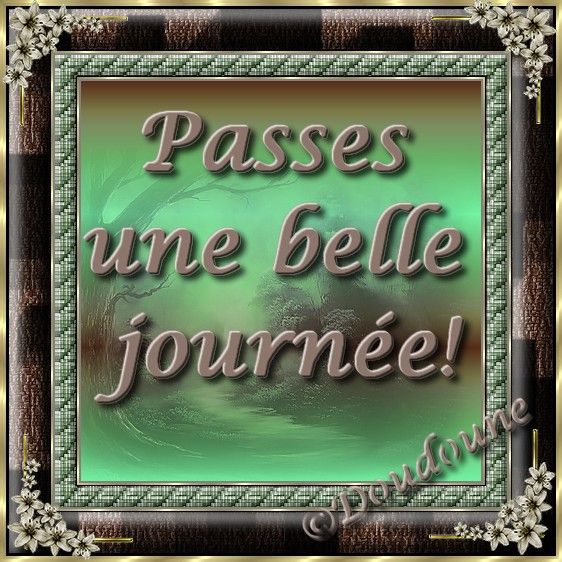 Passe Ou Passes Une Belle Journée D'anniversaire Passes une belle journée!